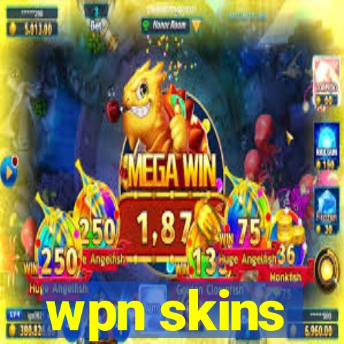 wpn skins